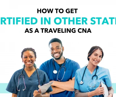 How-to-get-certified-as-a-Travel-CNA