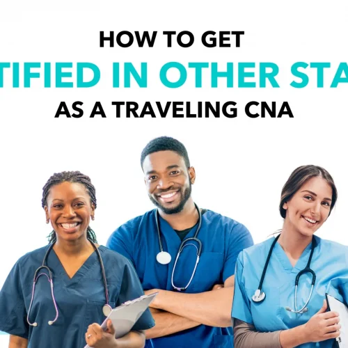 How-to-get-certified-as-a-Travel-CNA