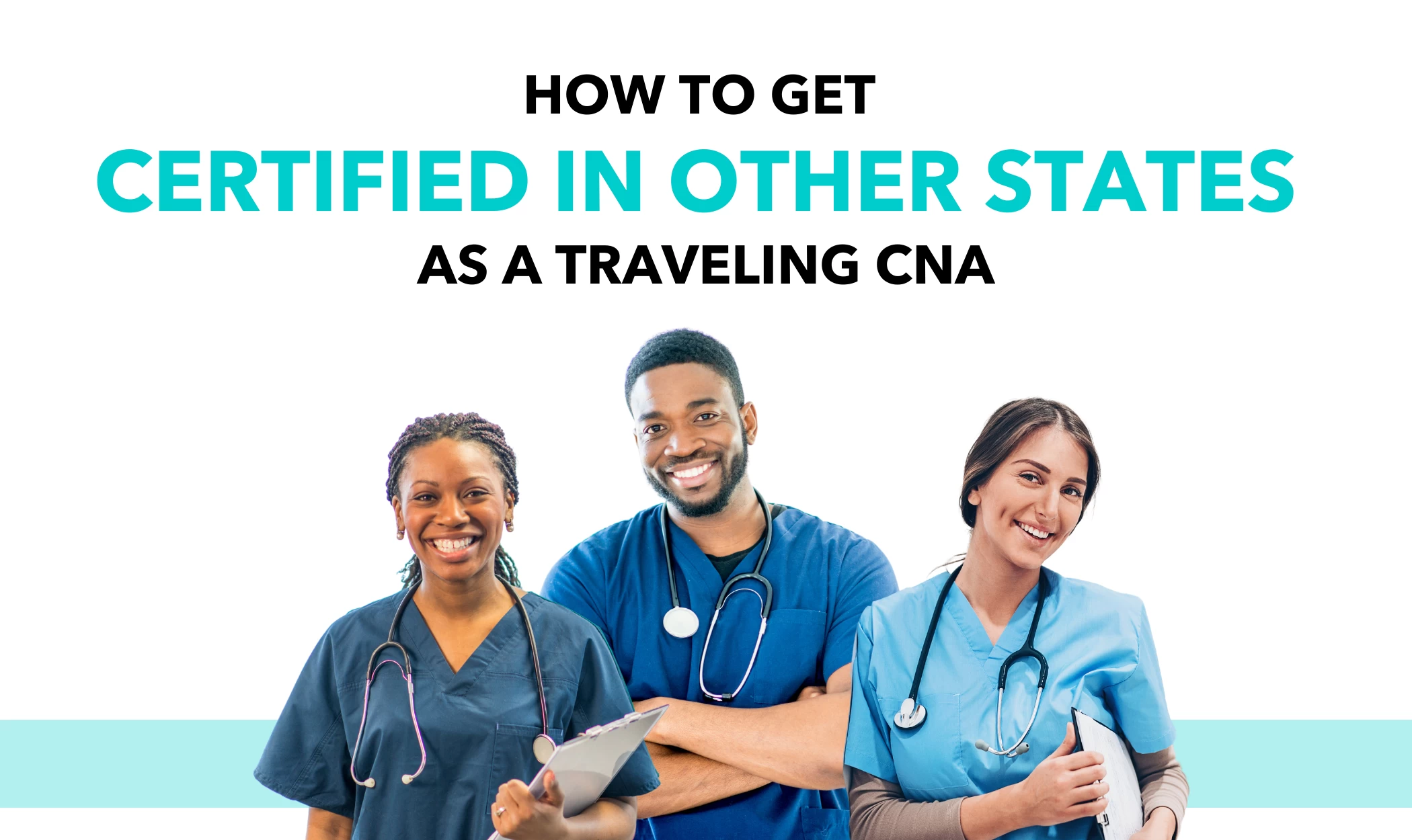 How-to-get-certified-as-a-Travel-CNA